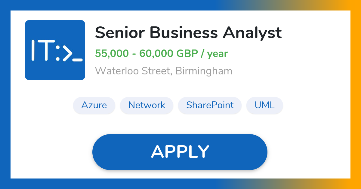 Senior Business Analyst Job in Birmingham Fuse Group