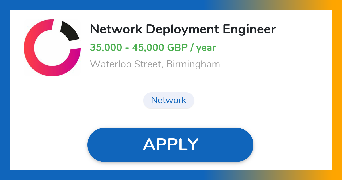 Network Deployment Engineer Job in Birmingham Netomnia